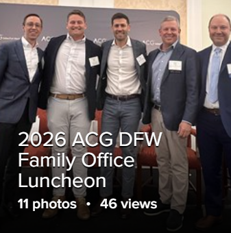 2026 ACG DFW Family Office Luncheon