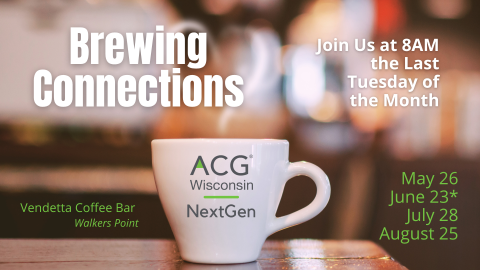 ACG WI NextGen Summer Brewing Connections 2026