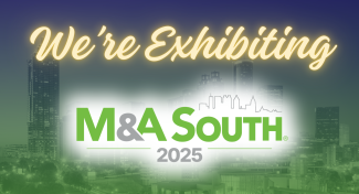 M&A South 2025 We're Exhibiting graphic