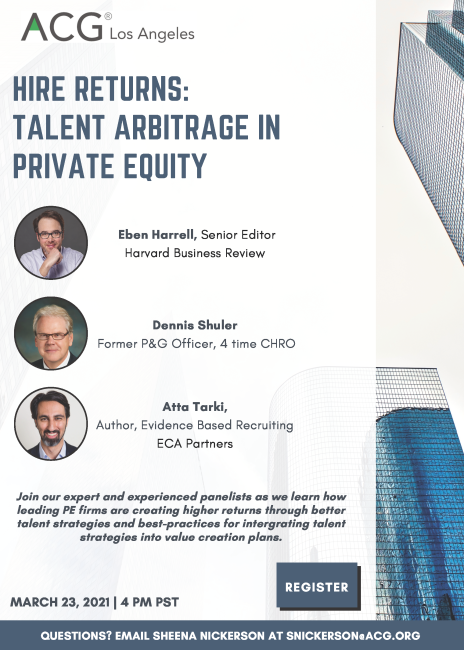 ACG LA Digital | Hire Returns: Talent Arbitrage in Private Equity Flyer