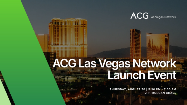ACG Las Vegas  | Launch Event