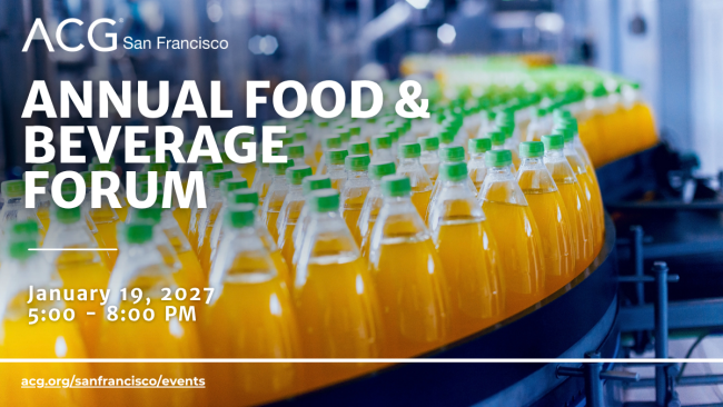 ACG SF | 2027 Annual Food & Beverage Forum