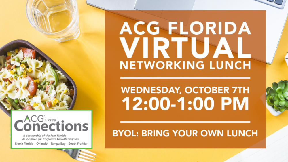 ACG Florida Members Only Virtual Networking Lunch