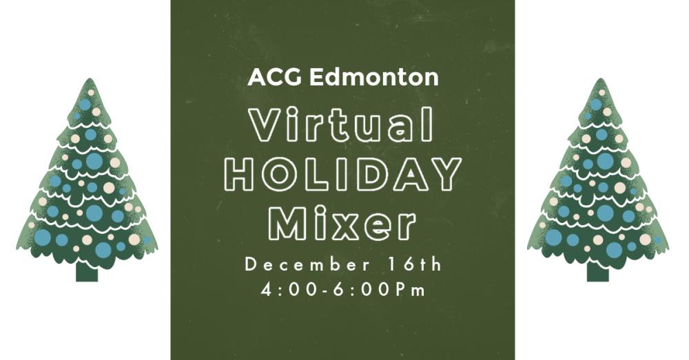 ACG Edmonton Virtual Holiday Mixer