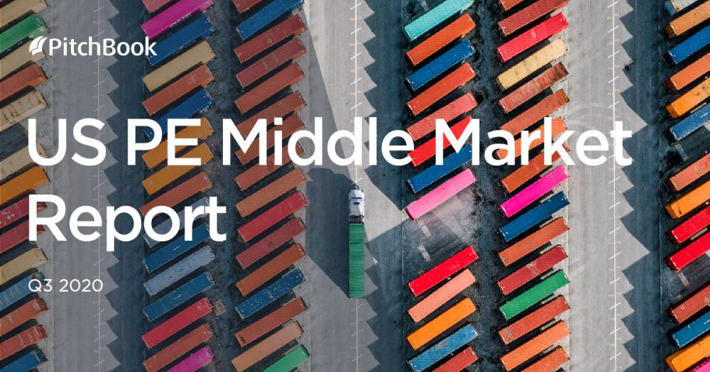 PitchBook Q3 Middle Market Report 2020