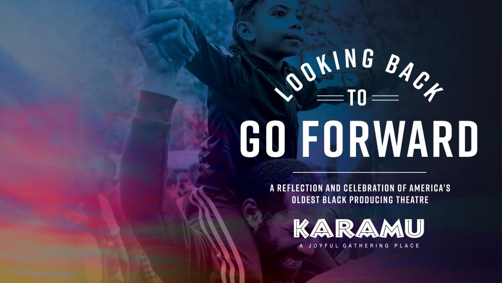 Looking Back to Go Forward by Karamu House