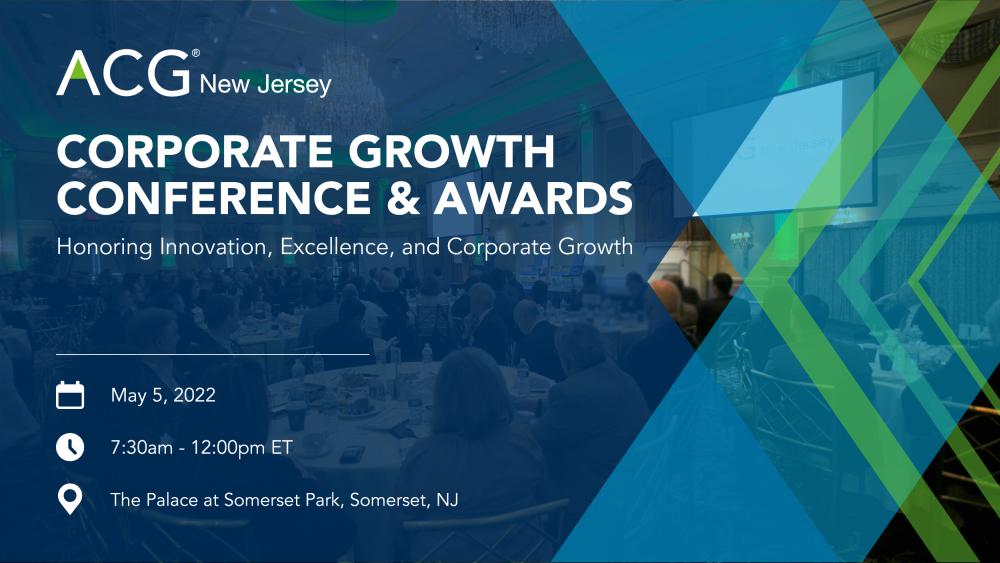 ACG NJ 2022 Corporate Growth Conference & Awards