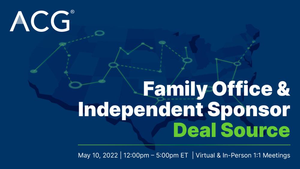 Family Office and Independent Sponsor DealSource