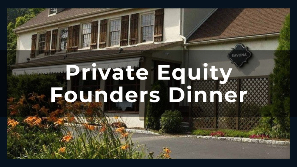 PE Founders Dinner