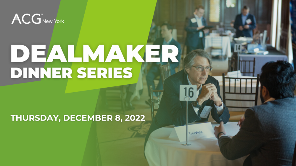 DealMaker Dinner Series ACGNY 12.8.2022