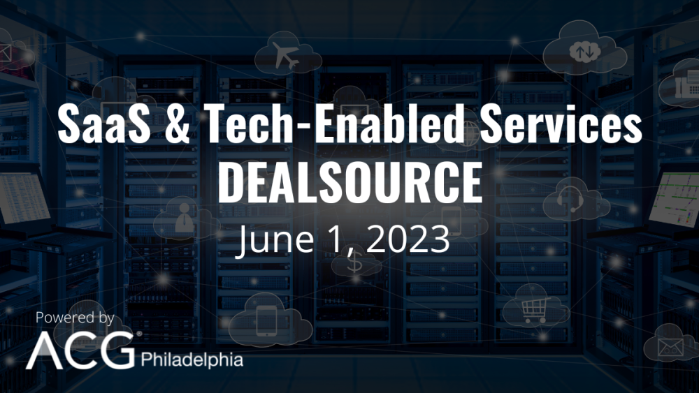 SAAS & TECH-ENABLED DEALSOURCE