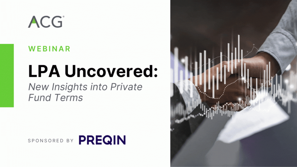 LPA Uncovered: New Insights into Private Fund Terms (Webinar) | ACG Global