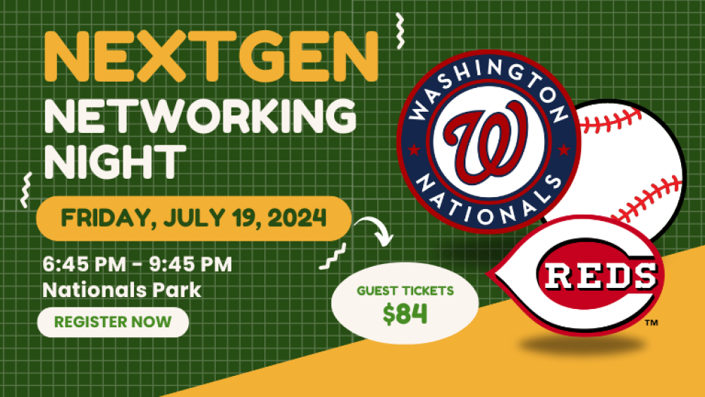 Nats vs Reds Networking Night, Friday, July 19, 2024 at Nationals Park. Guest tickets are $84