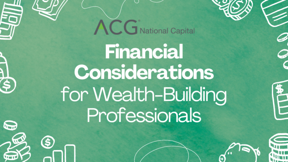 Financial Considerations for Wealth Building Professionals