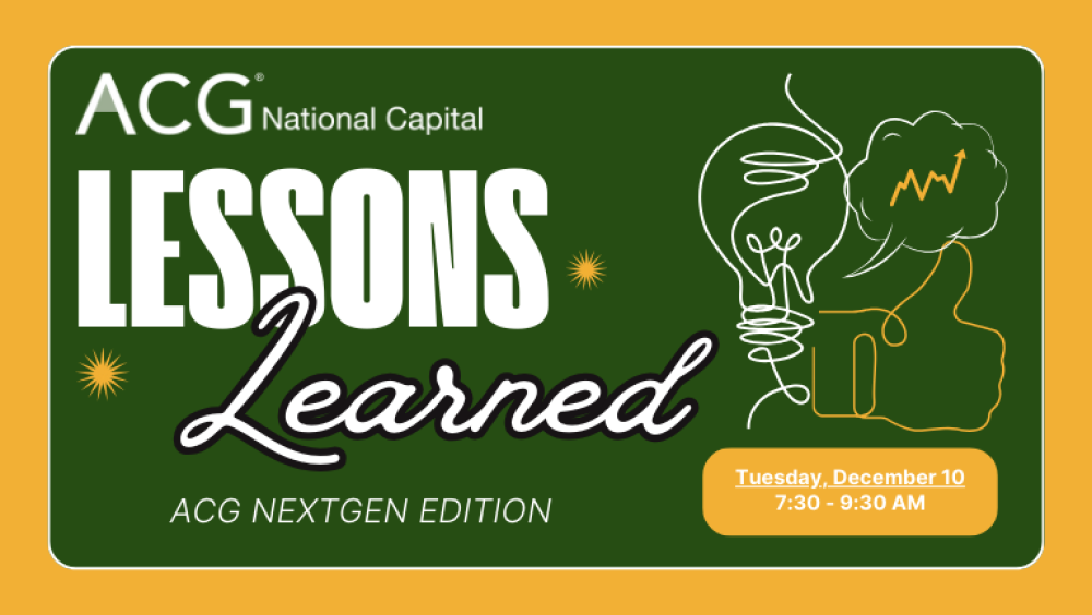 Lessons Learned - ACG NextGen Edition