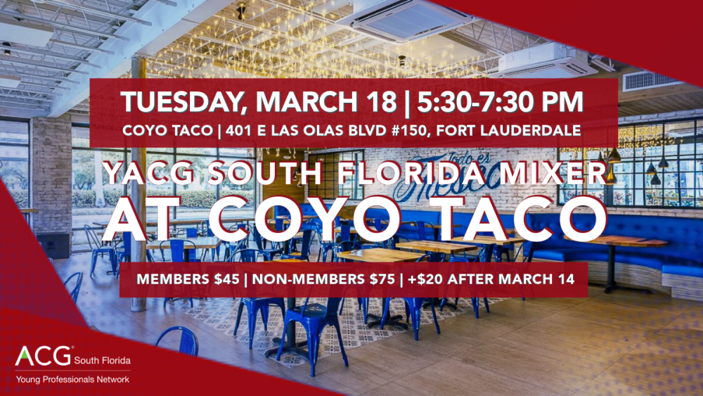 YACG South Florida Mixer at Coyo Taco