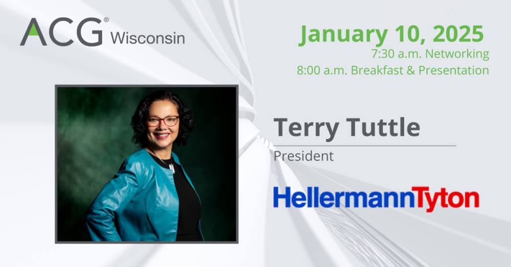 ACG WI - January 10, 2025 Meeting featuring Terry Tuttle, HellermanTyton