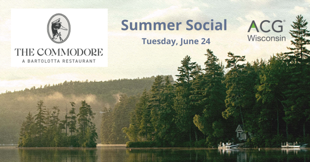 ACG WI - June 24, 2025 Summer Social