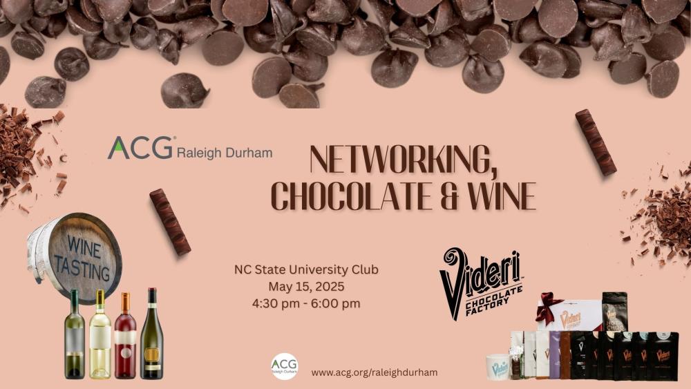 RDU Networking, Chocolate & Wine