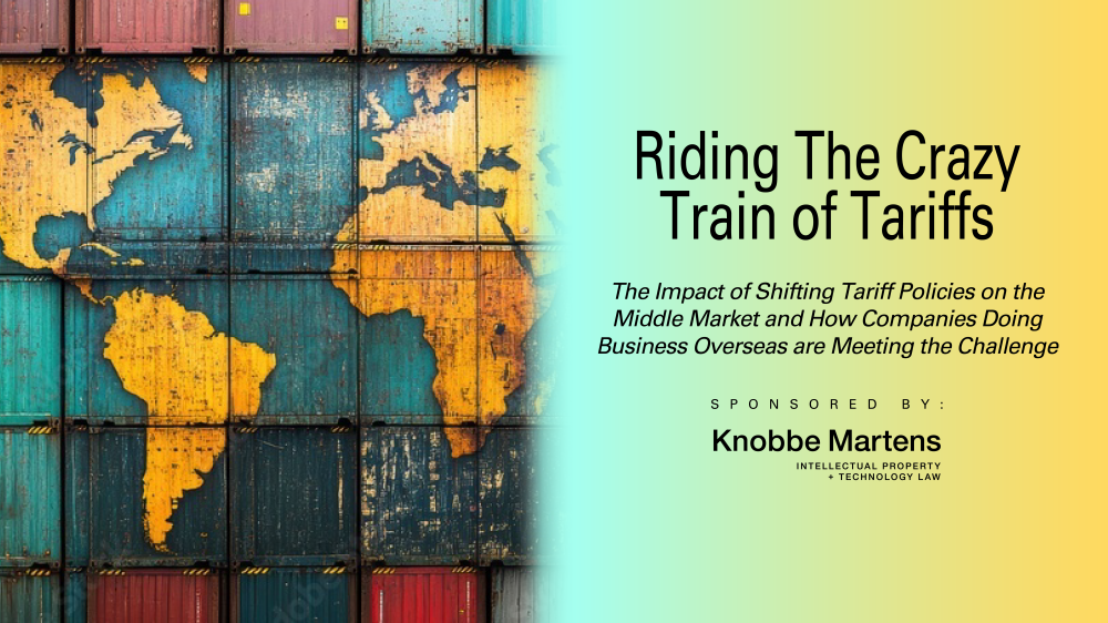 Riding the Crazy Train of Tariffs - June 2025 Executive Leader
