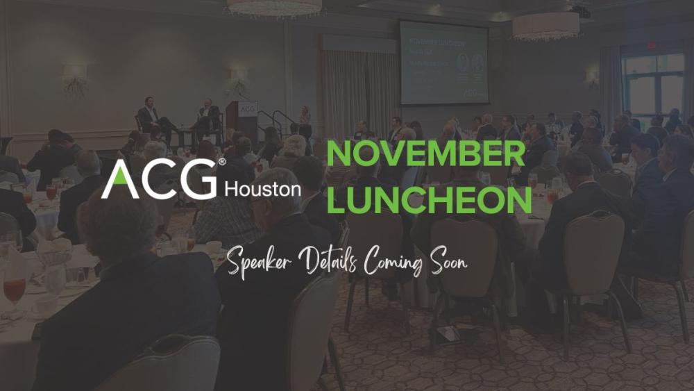 ACG Houston November Luncheon
