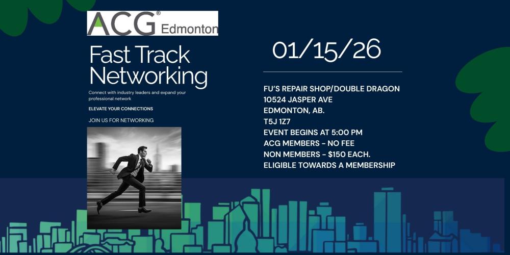 ACG Edmonton Fast Track Networking