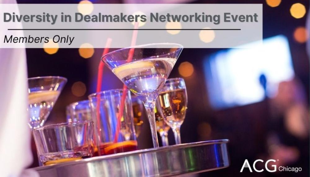 Diversity in Dealmakers Networking Event | ACG Chicago
