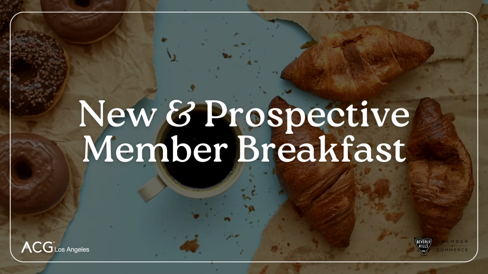 ACG Los Angeles | New & Prospective Member Breakfast, May 2026 | ACG ...