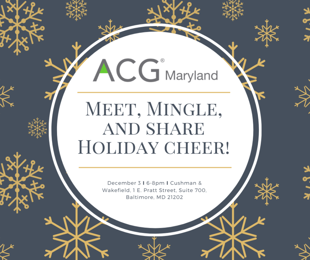 Kick off the Holiday's with ACG Maryland's Young Professionals! Kick off the Holiday's with ACG Maryland's Young Professionals!