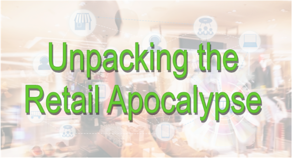 Unpacking the Retail Apocalypse