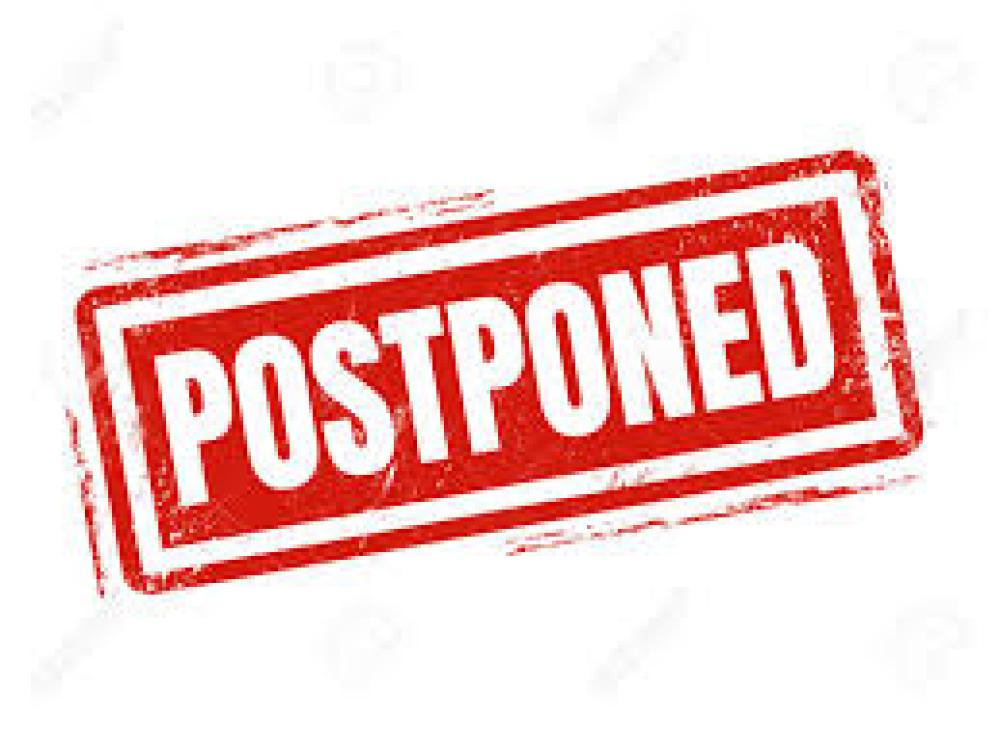 postponed postponed