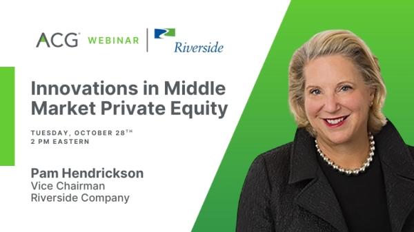 Innovations in Middle Market Private Equity