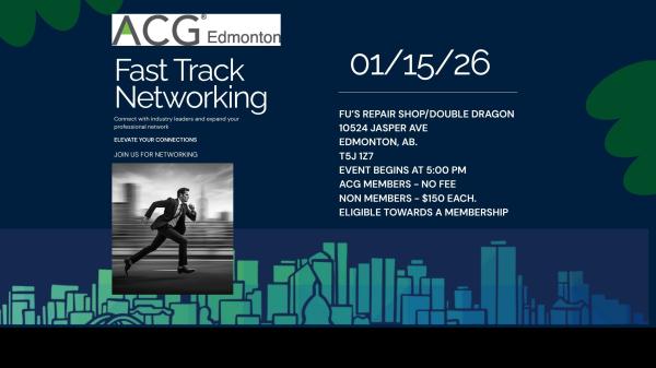 ACG Edmonton Fast Track Networking