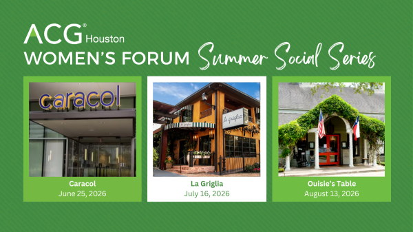 ACG Houston Women's Forum July Lunch