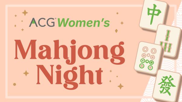 ACG Philadelphia Womens Mahjong Night