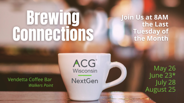 ACG WI NextGen Summer Brewing Connections 2026