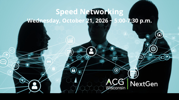 ACG WI NextGen October 21, 2026 Speed Networking