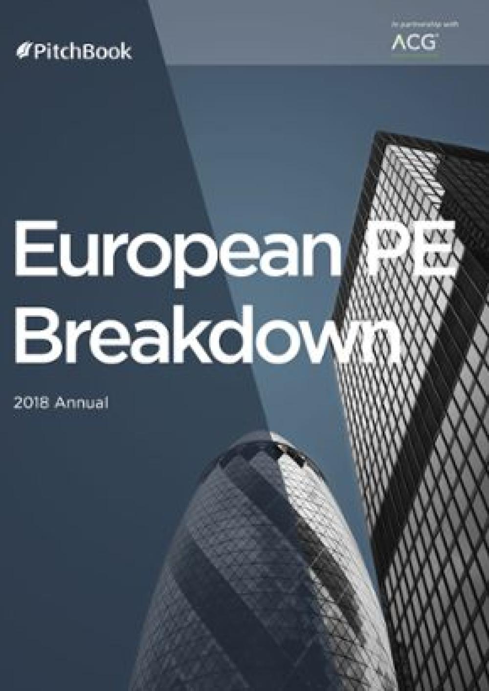 European PE Breakdown 2018 Annual Report | ACG U.K.