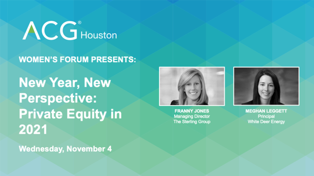 ACG Houston Women's Forum inar / Networker November 4, 2020 ACG Houston