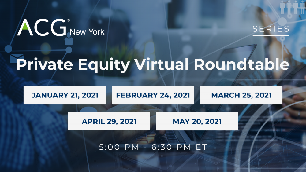 2021 Pe Roundtable Virtual Series Acg, Round Table Luncheons Ny