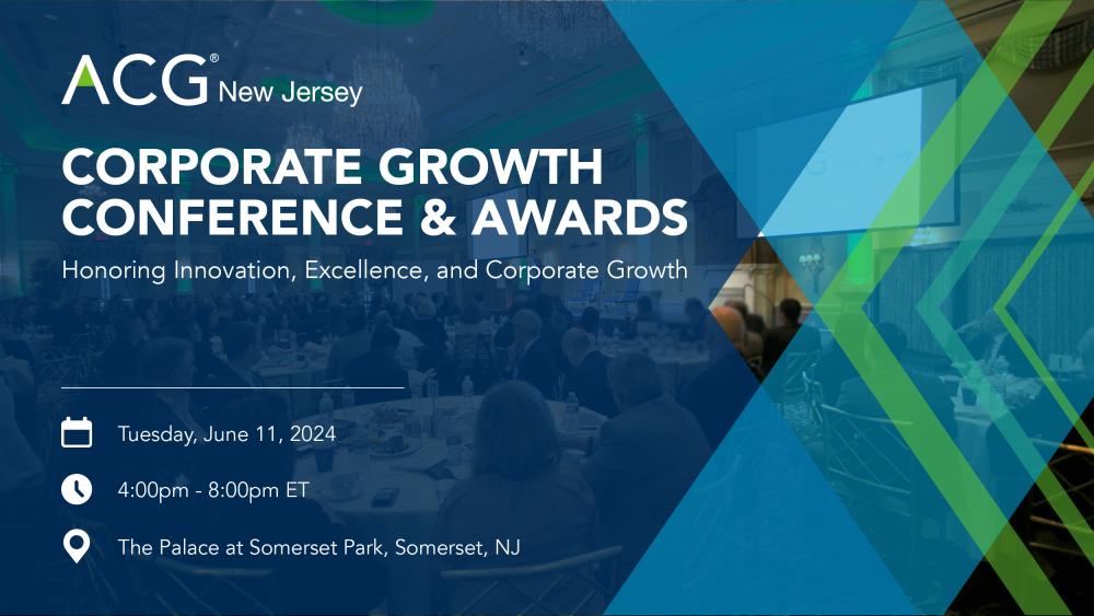 ACG NJ 2024 Corporate Growth Conference & Awards ACG New Jersey
