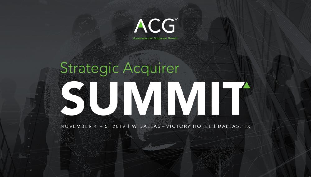 ACG Strategic Acquirer Summit ACG Strategic Acquirer Summit