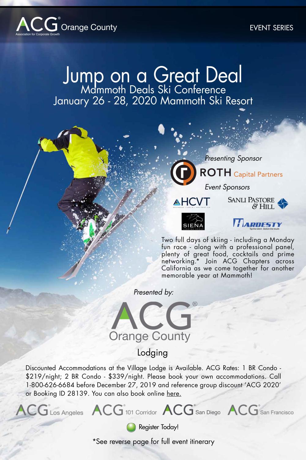 ACG 101 ACG Orange County 5th Annual Mammoth Deals Ski